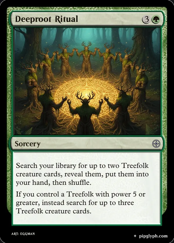 Deeproot Ritual — custom MTG-style sorcery, uncommon rarity