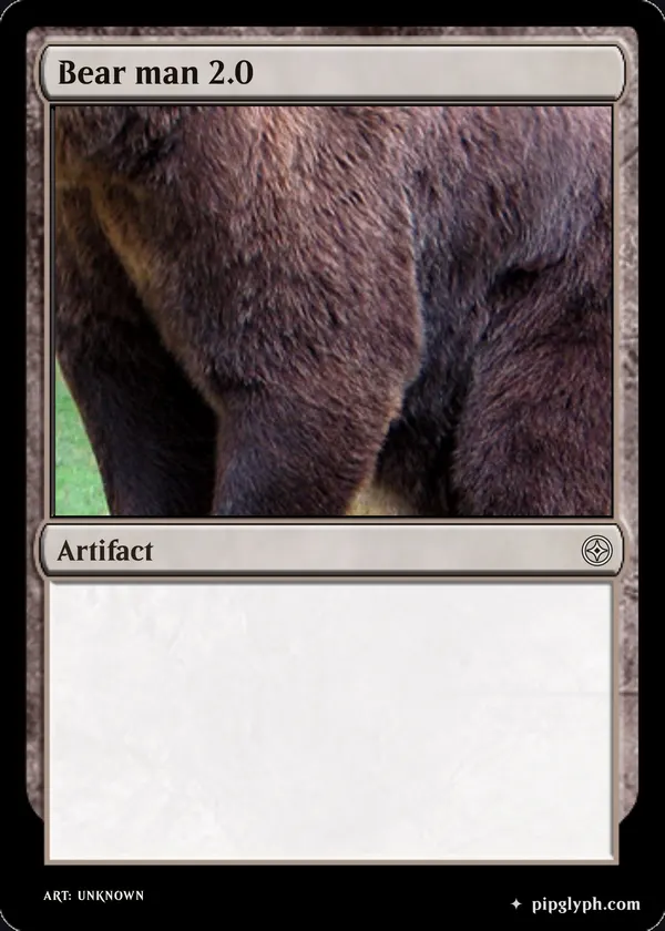 Bear man 2.0 — custom MTG-style artifact, common rarity