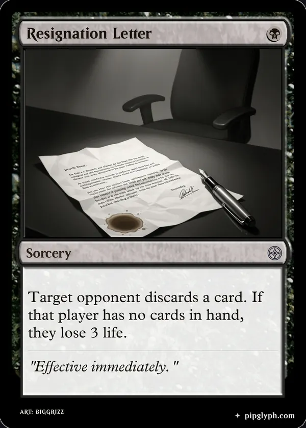 Resignation Letter — custom MTG-style sorcery, uncommon rarity