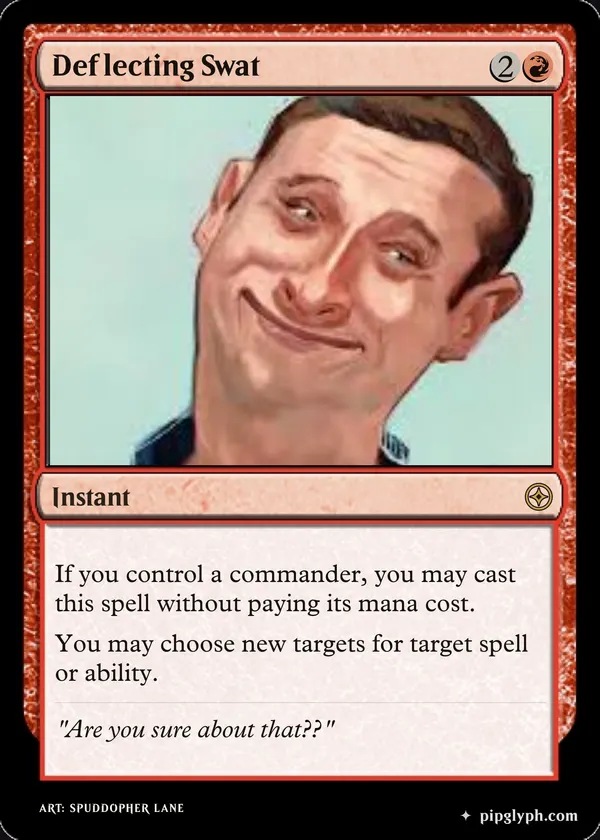 Deflecting Swat — custom MTG-style instant, rare rarity