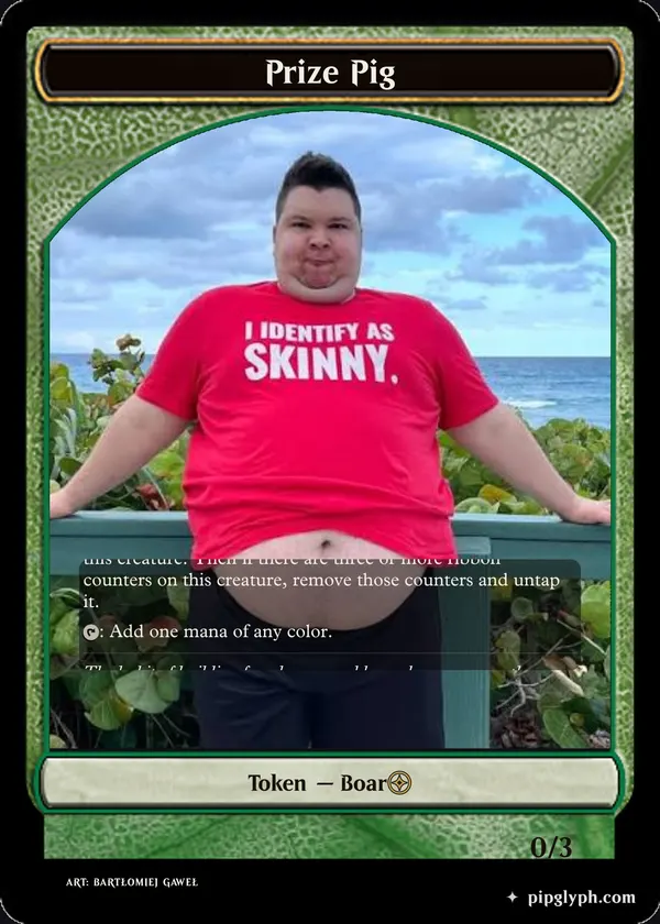 Prize Pig — custom MTG-style token, rare rarity