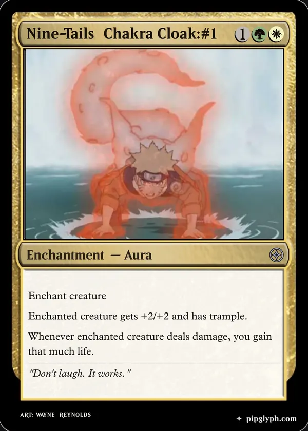 Nine-Tails Chakra Cloak:#1 — custom MTG-style enchantment, uncommon rarity