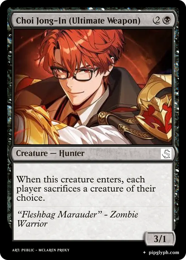 Choi Jong-In (Ultimate Weapon) — custom MTG-style creature, common rarity