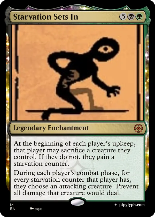 Starvation Sets In — custom MTG-style enchantment, mythic rarity