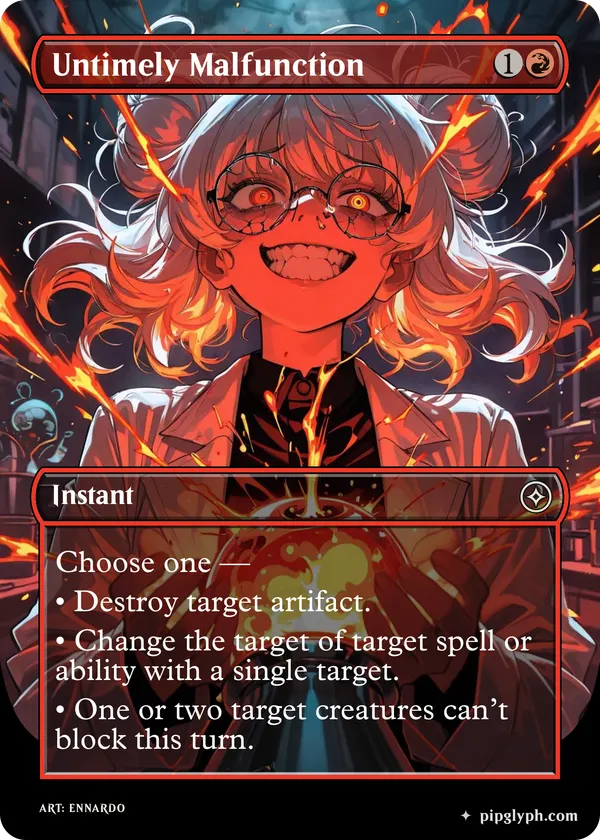 Untimely Malfunction — custom MTG-style instant, common rarity