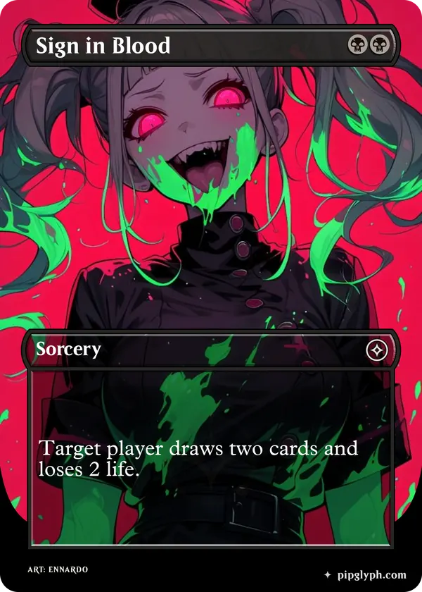 Sign in Blood — custom MTG-style sorcery, common rarity