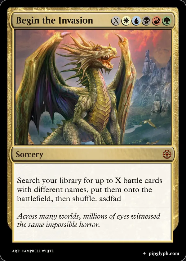 Begin the Invasion — custom MTG-style sorcery, mythic rarity