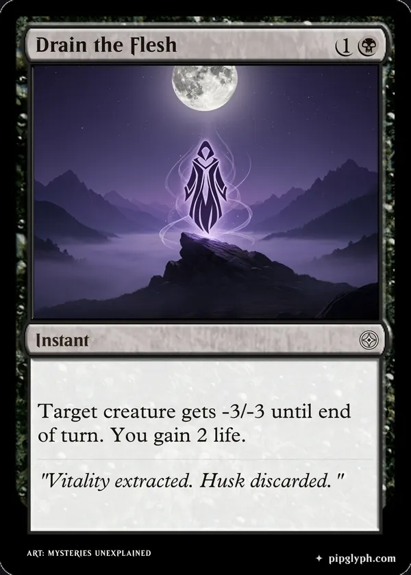 Drain the Flesh — custom MTG-style instant, common rarity