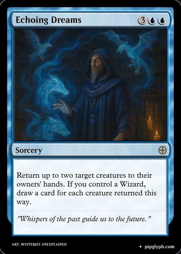 Echoing Dreams — custom MTG-style sorcery, rare rarity