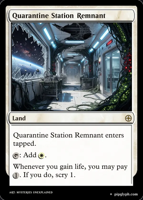 Quarantine Station Remnant — custom MTG-style land, rare rarity