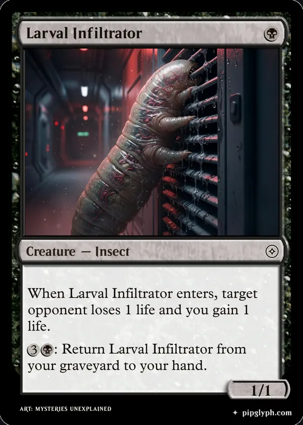 Larval Infiltrator — custom MTG-style creature, common rarity