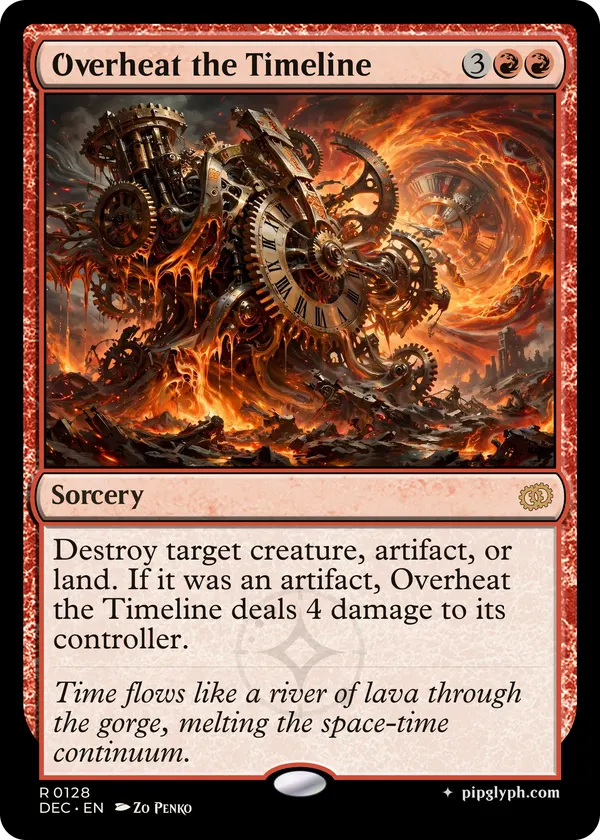 Overheat the Timeline — custom MTG-style sorcery, rare rarity
