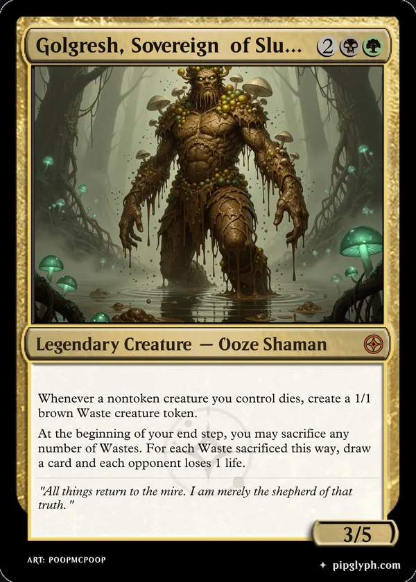 Golgresh, Sovereign of Sludge — custom MTG-style creature, mythic rarity