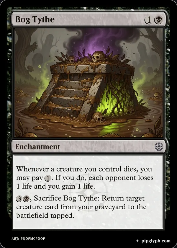 Bog Tythe — custom MTG-style enchantment, uncommon rarity