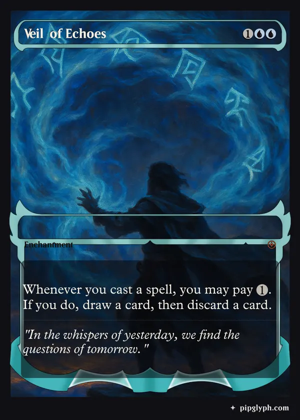 Veil of Echoes — custom MTG-style enchantment, mythic rarity