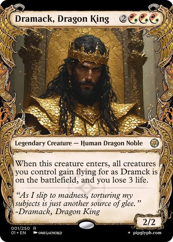 Dramack, Dragon King — custom MTG-style creature, rare rarity