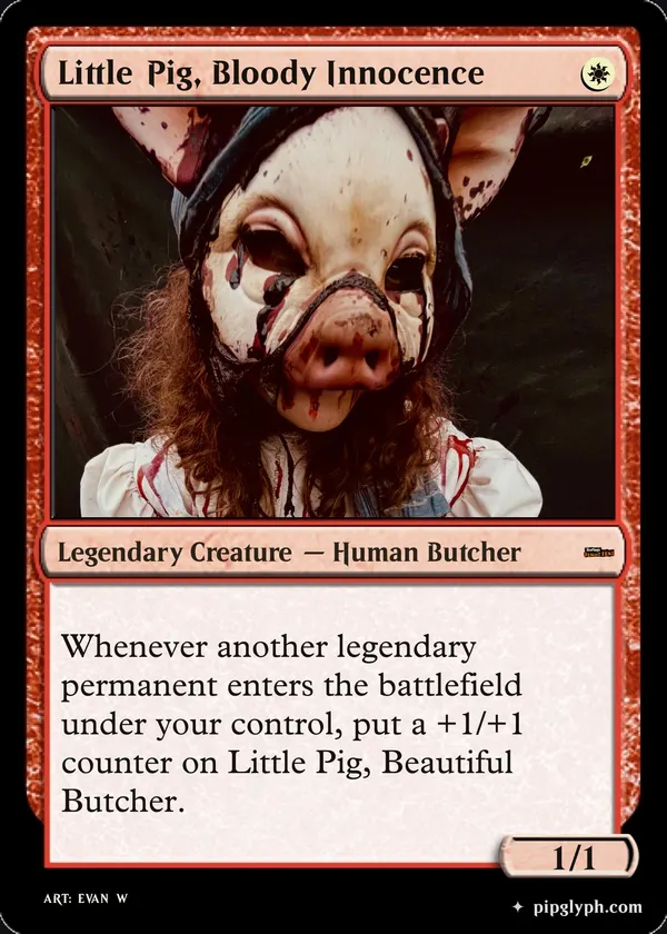 Little Pig, Bloody Innocence — custom MTG-style creature, mythic rarity