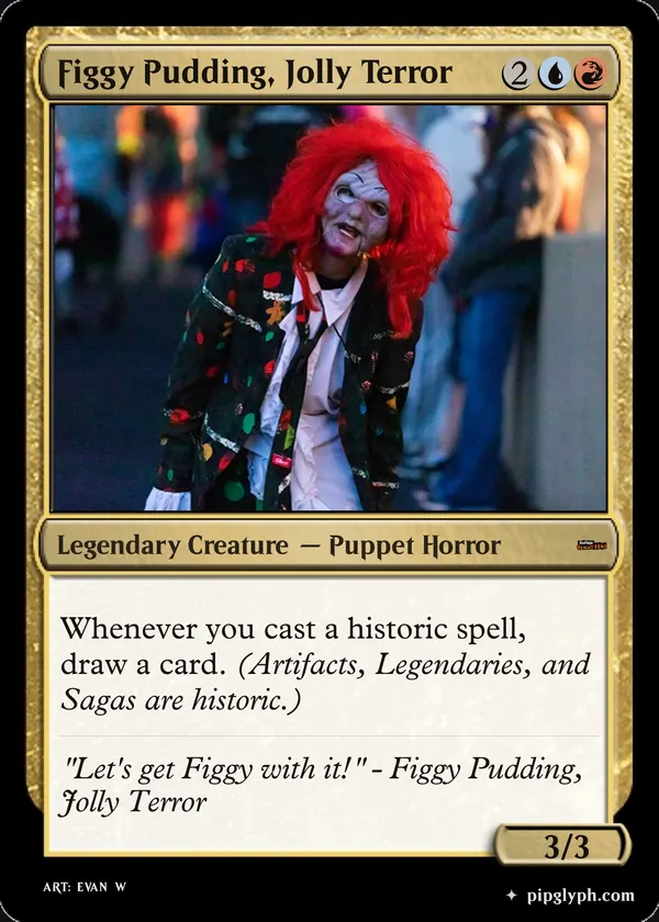 Figgy Pudding, Jolly Terror — custom MTG-style creature, mythic rarity