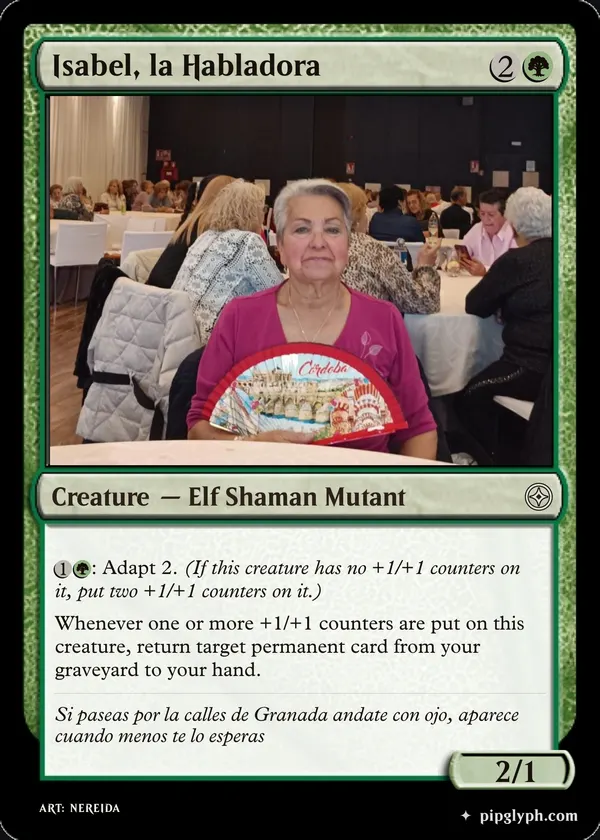 Isabel, la Habladora — custom MTG-style creature, common rarity