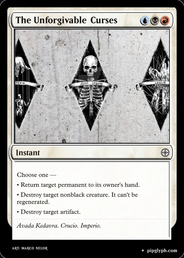 The Unforgivable Curses — custom MTG-style instant, uncommon rarity