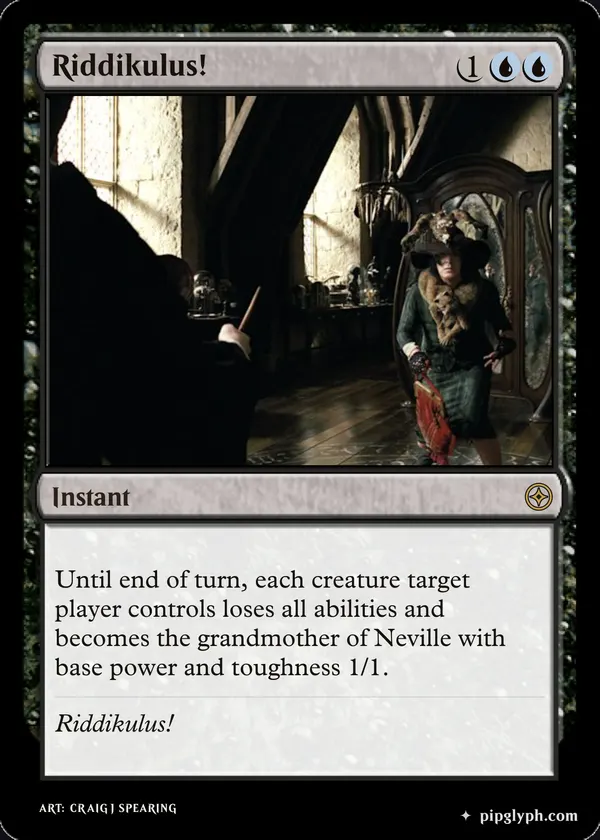 Riddikulus! — custom MTG-style instant, rare rarity