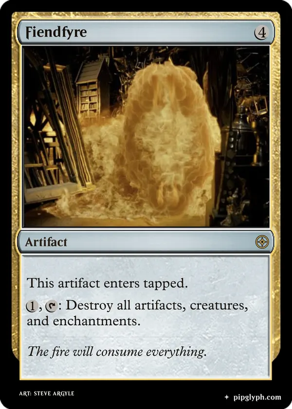 Fiendfyre — custom MTG-style artifact, rare rarity